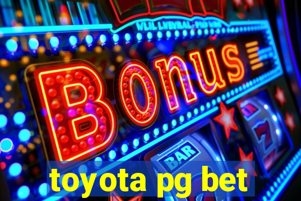 toyota pg bet